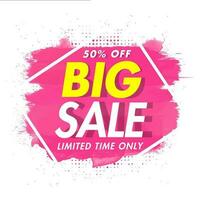 Big Sale poster or template design with discount offer and brush stroke effect background. vector
