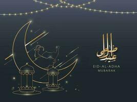 dorado Eid al-Adha Mubarak caligrafía con línea Arte creciente luna, animales, linternas y Encendiendo guirnalda decorado en gris antecedentes. vector