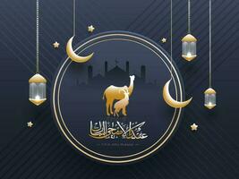 Eid al-Adha Mubarak póster diseño con dorado camello, cabra, lustroso estrellas, colgando creciente Luna y iluminado linternas decorado en gris cruzar tira modelo antecedentes. vector