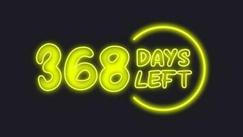 368 day left neon light animated video