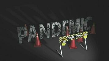 Caution warning sign stand, Caution Pandemic ahead. video