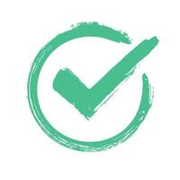 Green grunge check mark. Correct answer, checking vote or choice approval icon. Checked circle vector symbol