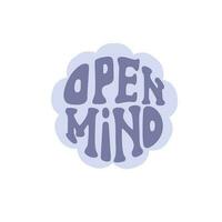 Open mind lettering in groovy style violet color vector