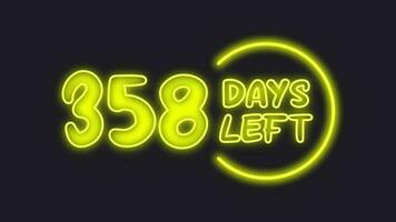 358 day left neon light animated video