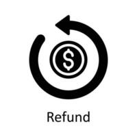 Refund vector  Solid Icon Design illustration. Taxes Symbol on White background EPS 10 File