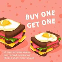 Buy one and get another sandwich for free promo vector