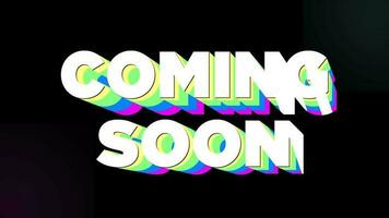 Coming Soon text 3d colorful illustration render animation colorful font bold style video