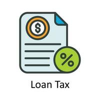 Loan Tax vector  Fill  outline Icon Design illustration. Taxes Symbol on White background EPS 10 File