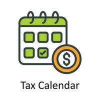 Tax Calendar vector  Fill  outline Icon Design illustration. Taxes Symbol on White background EPS 10 File