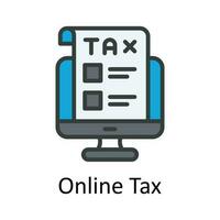 Online Tax vector  Fill  outline Icon Design illustration. Taxes Symbol on White background EPS 10 File
