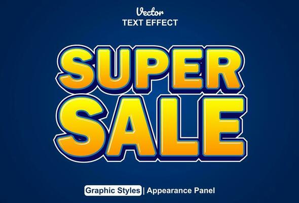 super sale text effect with orange graphic style and editable.