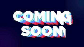 Coming Soon text 3d colorful illustration render animation colorful font bold style video