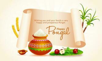 Happy Pongal festival message card in scroll paper style with fruits, sugarcane, wheat ear and mud pot full of rice on white background. vector