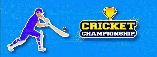 Social media header or banner design with cricket batsman hitting ball and champion trophy in sticker style for Cricket Championship. vector