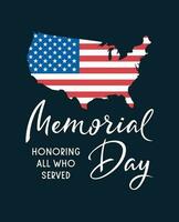 Memorial Day Text Banner with USA Flag in map shape. Remember and Honor. American national holiday. Hand drawn lettering typography design. United States Armed Forces. Horizontal Vector poster