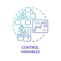 Control variables blue gradient concept icon. Business tests. Causal research changeable and principles abstract idea thin line illustration. Isolated outline drawing vector