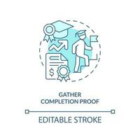 Gather completion proof turquoise concept icon. Evidence document. Accomplishment tuition. Course completion abstract idea thin line illustration. Isolated outline drawing. Editable stroke vector