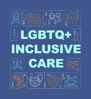 LGBTQ inclusive care word concepts dark blue banner. Support programs. Infographics with editable icons on color background. Isolated typography. Vector illustration with text