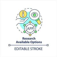 Research available options concept icon. Selecting process. Business consideration abstract idea thin line illustration. Isolated outline drawing. Editable stroke vector