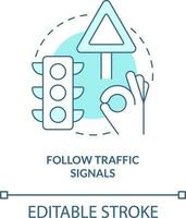 Follow traffic signals turquoise concept icon. Common driving safety rule abstract idea thin line illustration. Isolated outline drawing. Editable stroke vector