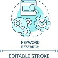 Keyword research turquoise concept icon. SEO technology. Data for content design abstract idea thin line illustration. Isolated outline drawing. Editable stroke vector