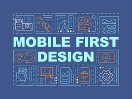 Mobile first design word concepts dark blue banner. Website development. Infographics with editable icons on color background. Isolated typography. Vector illustration with text