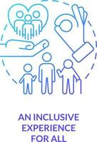 Inclusive experience for all blue gradient concept icon. Increase guest satisfaction in hotels abstract idea thin line illustration. Accommodation. Isolated outline drawing vector