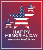 happy memorial day remember and honor lettering banner card post cover poster vector illustration