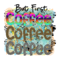 Coffee Sublimation Design png