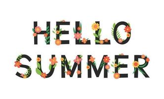 Hello Summer. Phrase in floral letters. Design for poster, banner. Vector flat illustration isolated on white background