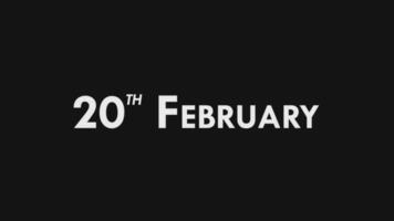 Twentieth, 20th February Text Cool and Modern Animation Intro Outro, Colorful Month Date Name, Schedule, History video