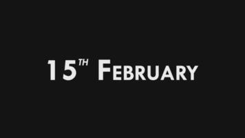 Fifteenth, 15th February Text Cool and Modern Animation Intro Outro, Colorful Month Date Name, Schedule, History video