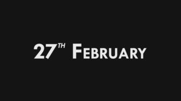 Twenty Seventh, 27th February Text Cool and Modern Animation Intro Outro, Colorful Month Date Name, Schedule, History video