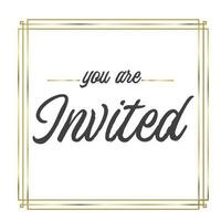 You are invited. Elegant design for cards and invitations. Handwriting style text with linear golden frames. vector