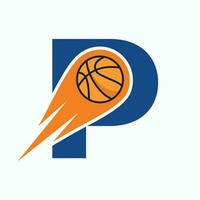 Letter P Basketball Logo Concept With Moving Basketball Icon. Basket Ball Logotype Symbol vector