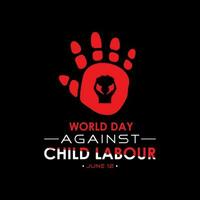 World day against child labour is observed every year in june 12. Vector template for banner, greeting card, poster with background. Vector illustration.