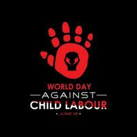 World day against child labour is observed every year in june 12. Vector template for banner, greeting card, poster with background. Vector illustration.