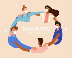 Team of doctors and nurses standing in circle, flat illustration. Concept of thanking medical professionals for their all around support in covid-19 outbreak. vector