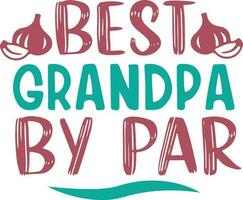 Grandpa Quotes Vector Design