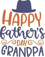 Grandpa Quotes Vector Design