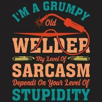 funny I Am A Grumpy Old Man My Level Of Sarcasm Depends On Your giftT-Shirt vector
