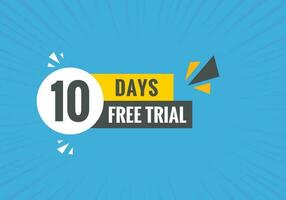 10 days Free trial Banner Design. 10 day free banner background vector