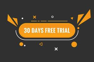 30 days Free trial Banner Design. 30 day free banner background vector