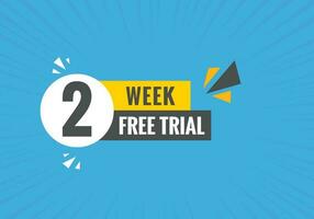 2 week Free trial Banner Design. 2 week free banner background vector