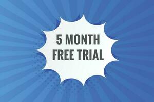 5 Month Free trial Banner Design. 5 month free banner background vector