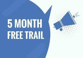 5 Month Free trial Banner Design. 5 month free banner background vector