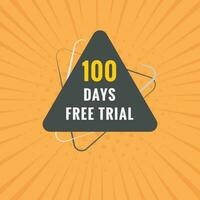 100 days Free trial Banner Design. 100 day free banner background vector