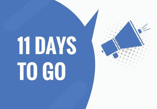 11 days to go text web button. Countdown left 11 day to go banner label vector