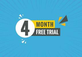 4 Month Free trial Banner Design. 4 month free banner background vector
