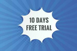 10 days Free trial Banner Design. 10 day free banner background vector